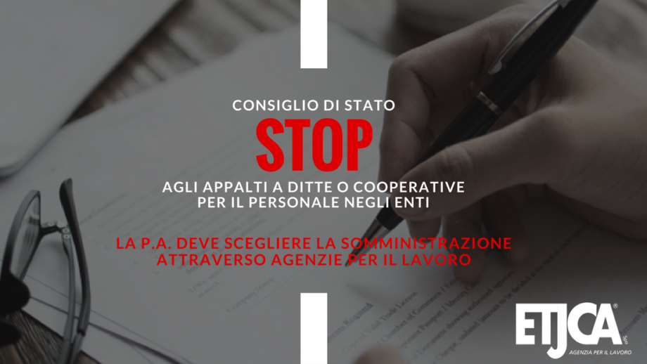 La Pubblica Amministrazione deve scegliere la somministrazione attraverso agenzie per il lavoro
